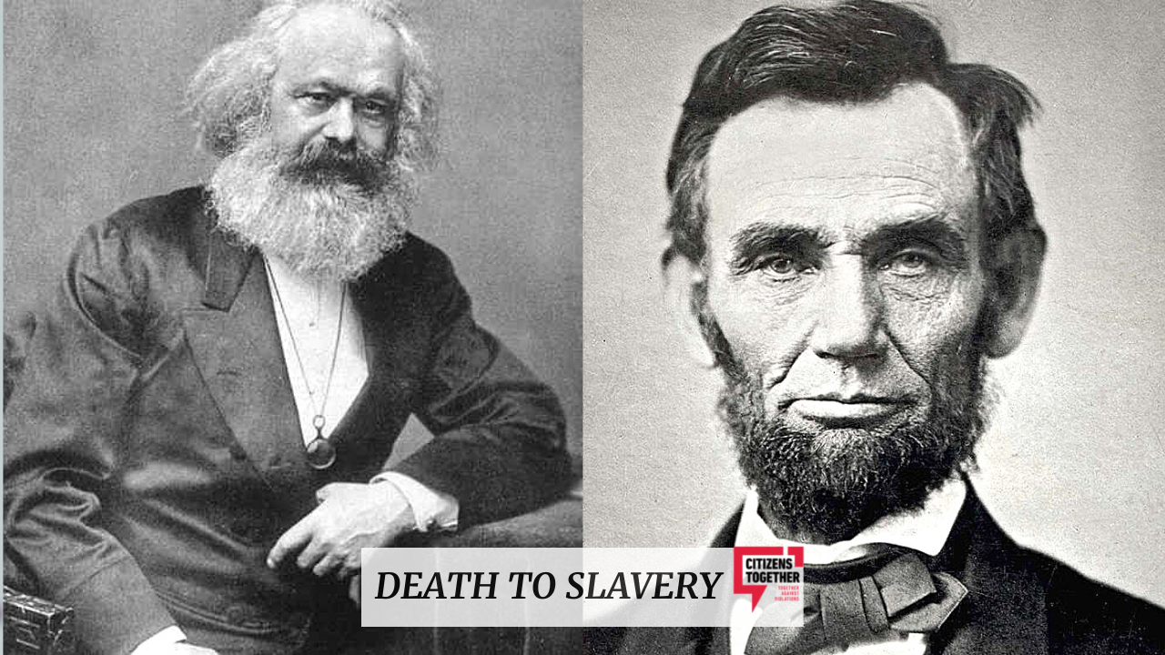 Death to Slavery | When Karl Marx Wrote a Letter to Abraham Lincoln