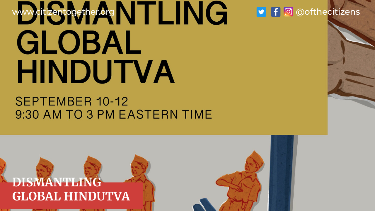 Hindu American Groups Leading the Voluminous Hate Against the ‘Dismantling Global Hindutva’ Conference