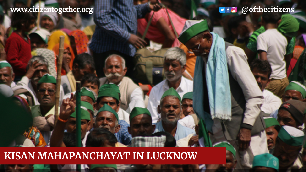 Kisan Mahapanchayat in Lucknow to Press for Law Guaranteeing MSP and Other Listed Demands