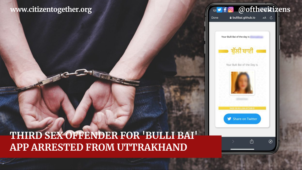 Mumbai Police Arrested Third Sex Offender In “Bulli Bai’ App Case; 21-year-old Mayank from Uttarakhand